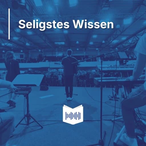 Seligstes Wissen